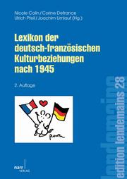 Lexikon der deutsch-französischen Kulturbeziehungen nach 1945 - Cover