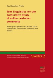 Text linguistics for the contrastive study of online customer comments