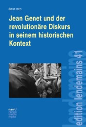 Jean Genet und der revolutionäre Diskurs in seinem historischen Kontext - Cover