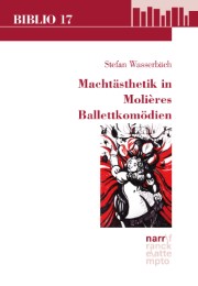Machtästhetik in Molières Ballettkomödien - Cover