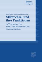 Stilwechsel und ihre Funktionen in Textsorten der Fach- und Wissenschaftskommunikation - Cover