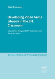 Developing Video Game Literacy in the EFL Classroom - Cover