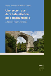 Übersetzen aus dem Lateinischen als Forschungsfeld - Cover
