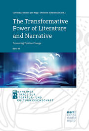 The Transformative Power of Literature and Narrative: Promoting Positive Change - Cover