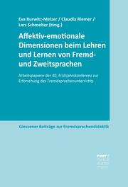 Affektiv-emotionale Dimensionen beim Lehren und Lernen von Fremd- und Zweitsprachen - Cover