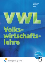 Volkswirtschaftslehre / Volkswirtschaftslehre für Höhere Berufsfachschulen in Nordrhein-Westfalen