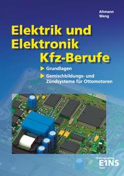 Elektrik und Elektronik für Kfz-Berufe: Grundlagen