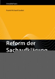 Die Reform der Sachaufklärung