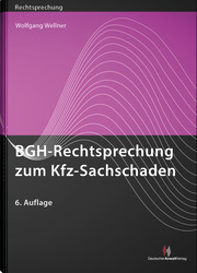 BGH-Rechtsprechung zum Kfz-Sachschaden - Cover
