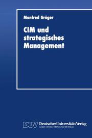CIM und strategisches Management