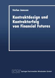 Kontraktdesign und Kontrakterfolg von Financial Futures - Cover