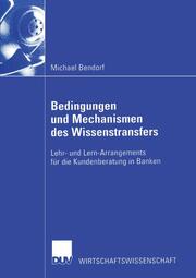 Bedingungen und Mechanismen des Wissenstransfers - Cover