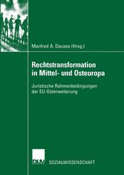 Rechtstransformation in Mittel- und Osteuropa