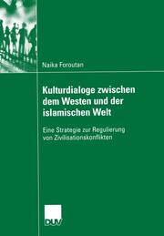 Kulturdialoge zwischen dem Westen und der islamischen Welt