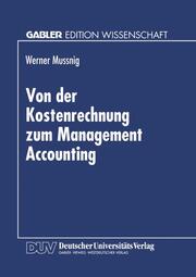 Von der Kostenrechnung zum Management Accounting - Cover