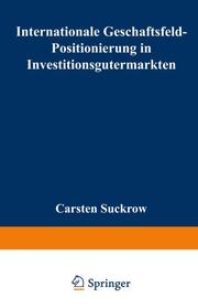 Internationale Geschäftsfeld-Positionierung in Investitionsgütermärkten - Cover