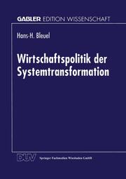 Wirtschaftspolitik der Systemtransformation - Cover