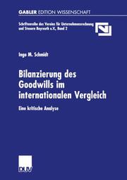 Bilanzierung des Goodwills im internationalen Vergleich