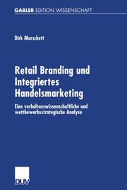Retail Branding und Integriertes Handelsmarketing