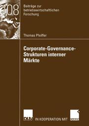 Corporate-Governance-Strukturen interner Märkte