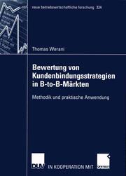 Bewertung von Kundenbindungsstrategien in B-to-B-Märkten - Cover