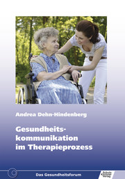Gesundheitskommunikation im Therapieprozess - Cover