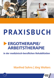 Praxisbuch Ergotherapie/Arbeitstherapie