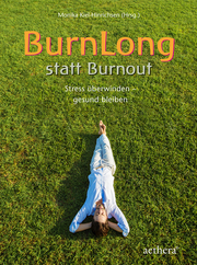 BurnLong statt Burnout - Cover