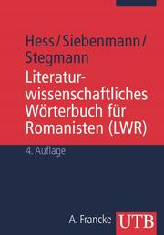Literaturwissenschaftliches Wörterbuch für Romanisten (LWR)