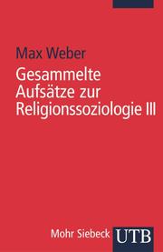 Gesammelte Aufsätze zur Religionssoziologie III