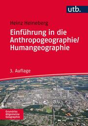 Einführung in die Anthropogeographie/Humangeographie