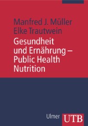 Gesundheit und Ernährung - Public Health Nutrition