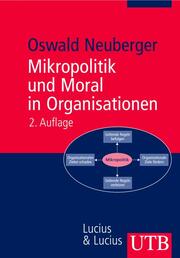Mikropolitik und Moral in Organisationen - Cover
