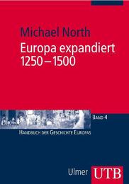 Europa expandiert 1250-1500