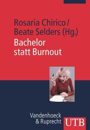 Bachelor statt Burnout - Cover