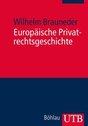 Europäische Privatrechtsgeschichte