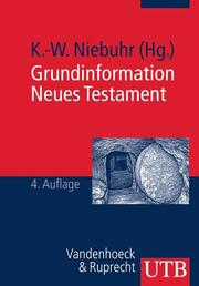 Grundinformation Neues Testament.