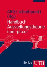 Handbuch Ausstellungstheorie und -praxis