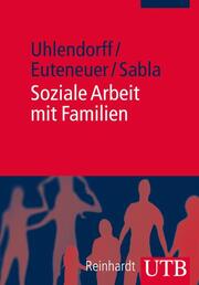 Soziale Arbeit mit Familien