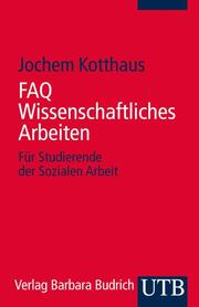 FAQ Wissenschaftliches Arbeiten - Cover