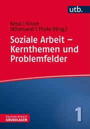 Soziale Arbeit – Kernthemen und Problemfelder - Cover