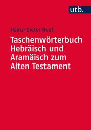Taschenwörterbuch Hebräisch und Aramäisch zum Alten Testament. - Cover