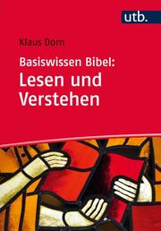 Basiswissen Bibel: Lesen und Verstehen - Cover