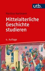 Mittelalterliche Geschichte studieren. - Cover