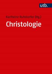 Christologie (=utb 4942 M).