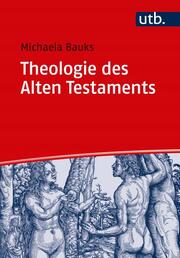 Theologie des Alten Testaments. - Cover