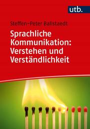 Sprachliche Kommunikation: Verstehen und Verständlichkeit. - Cover