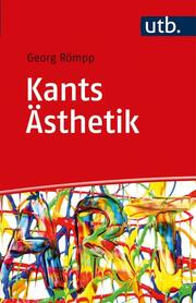 Kants Ästhetik. Eine Einführung. (=utb 5214 S). - Cover