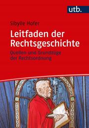 Leitfaden der Rechtsgeschichte. - Cover