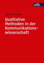Qualitative Methoden in der Kommunikationswissenschaft - Cover